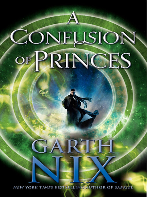 Title details for A Confusion of Princes by Garth Nix - Wait list